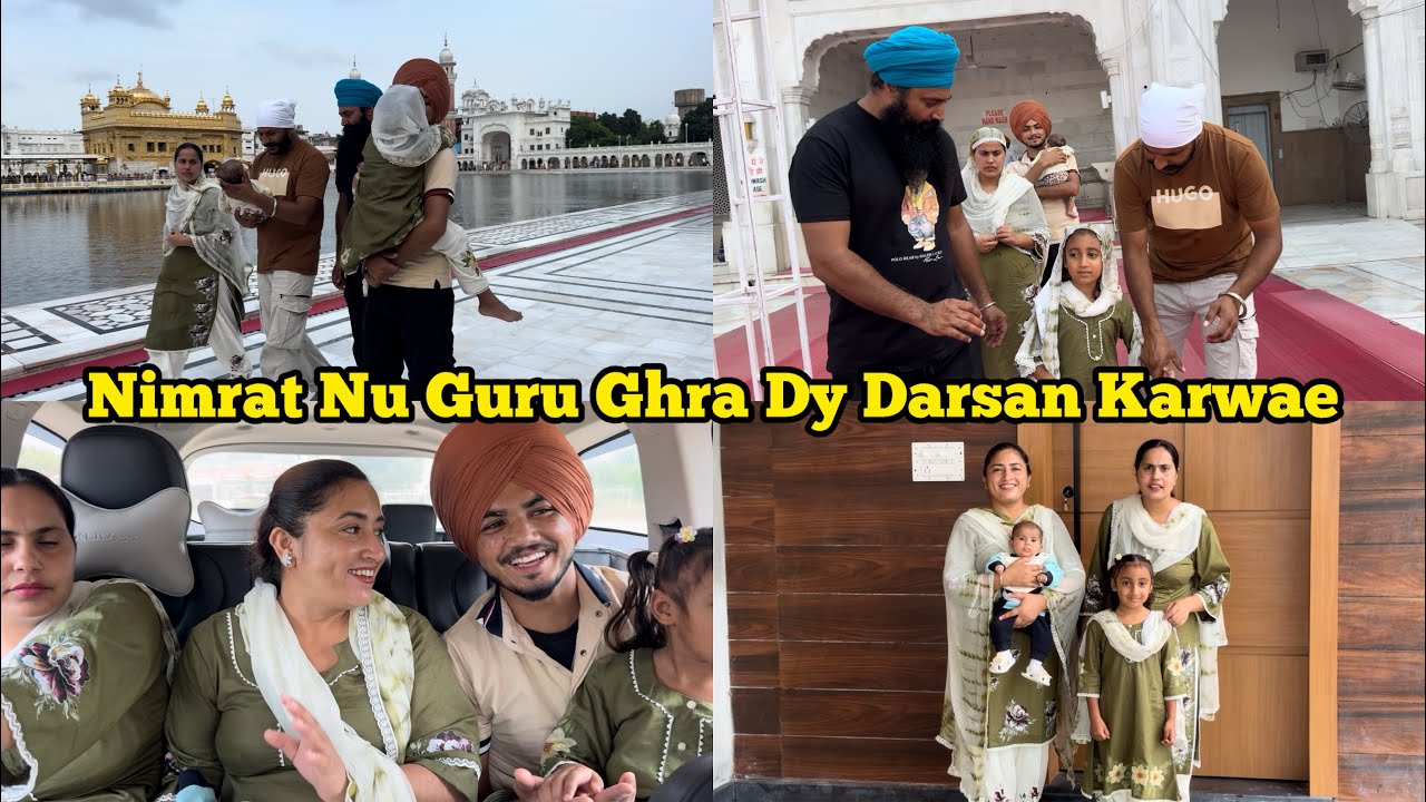 Nimrat Nu Guru Ghra Dy Darsan Karwae😍 