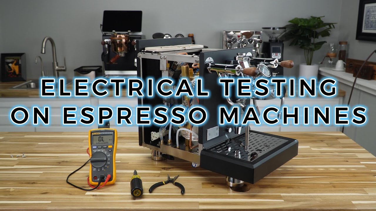 Electrical Testing on Espresso Machines