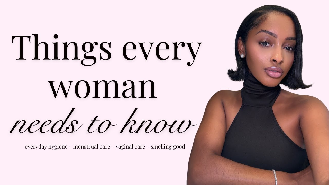 feminine hygiene 101.