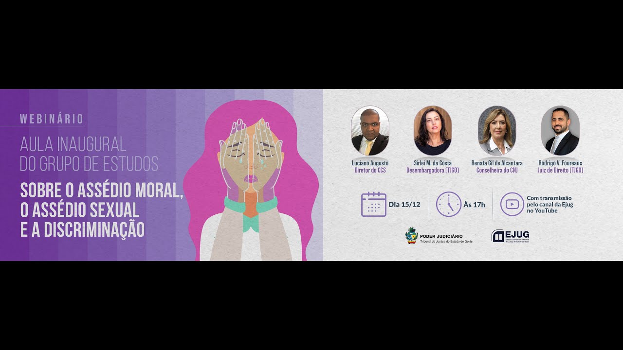 Aula inaugural do Grupo de Estudos sobre o Assédio Moral, o Assédio Sexual e a Discriminação