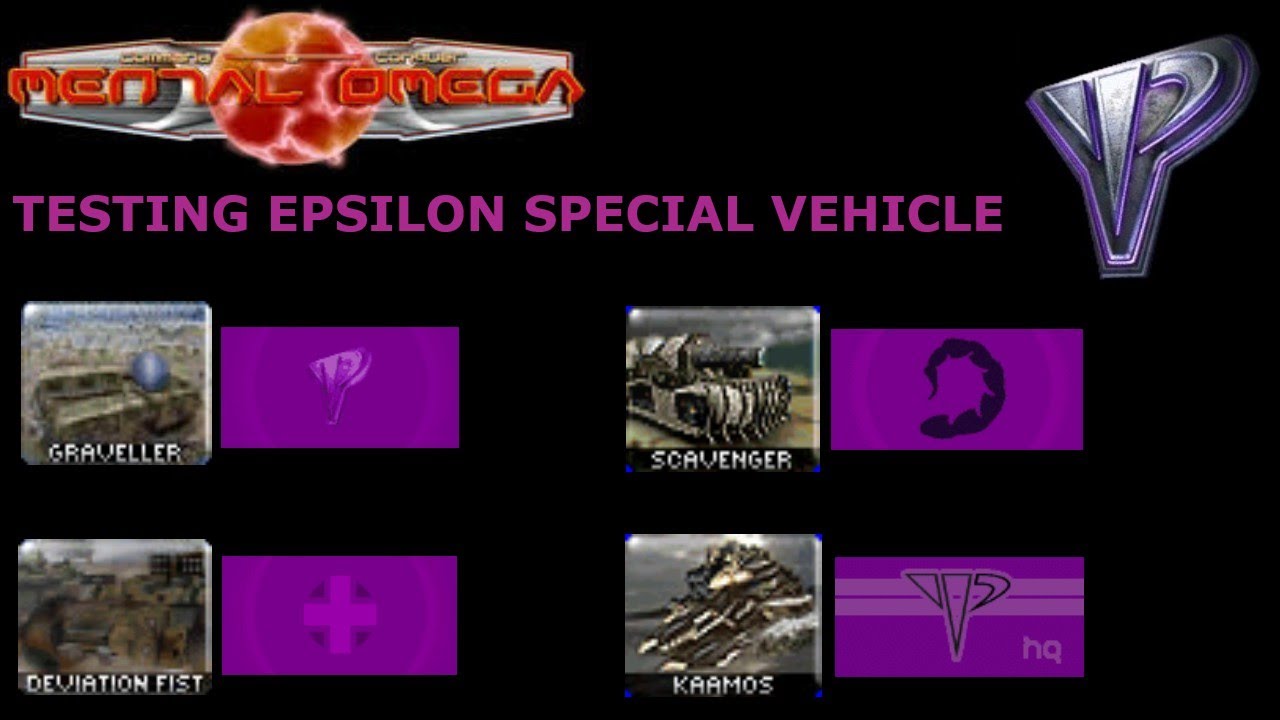 Mental Omega 2.0: Testing Epsilon Special Vehicle