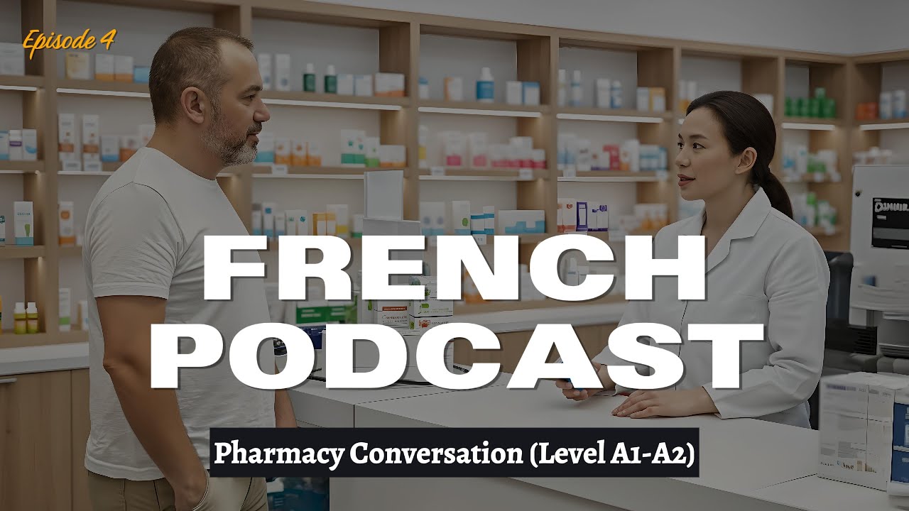 French Pharmacy Conversation for Beginners | A1–A2 French Conversation