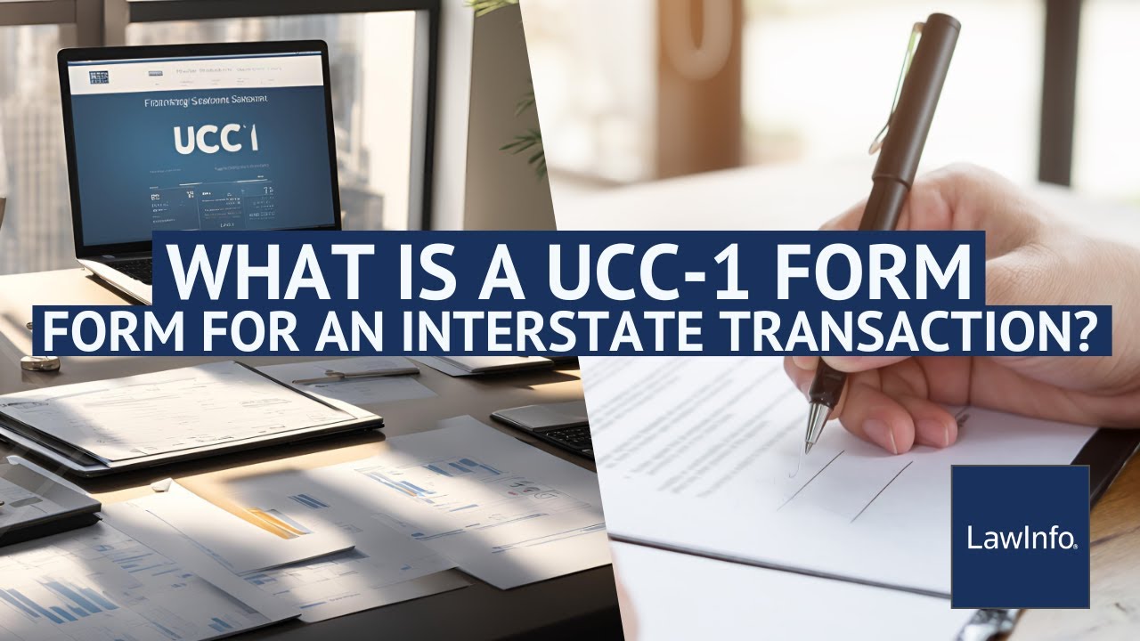 What Is a UCC-1 Form for an Interstate Transaction? | LawInfo