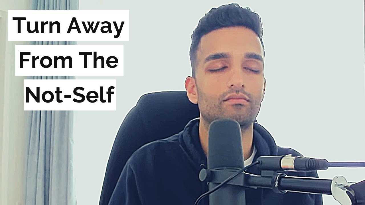 Non Dual Meditation -  Meditate On The Self