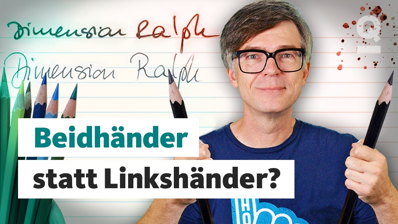 Linksh&auml;nder umerziehen &ndash; ist das sch&auml;dlich? | Quarks Dimension Ralph