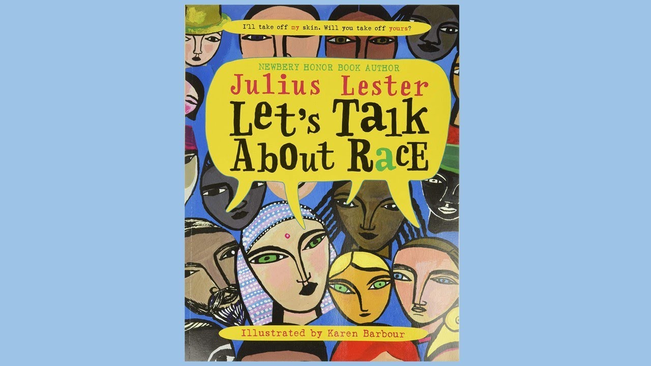 Lets Talk About Race| Kids Read Aloud Books|Black History Month Read Aloud |Tough Conversations Book