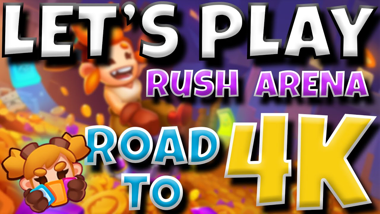 Let's Play: RUSH ARENA! - Road To 4K Trophies! - Ep. 1