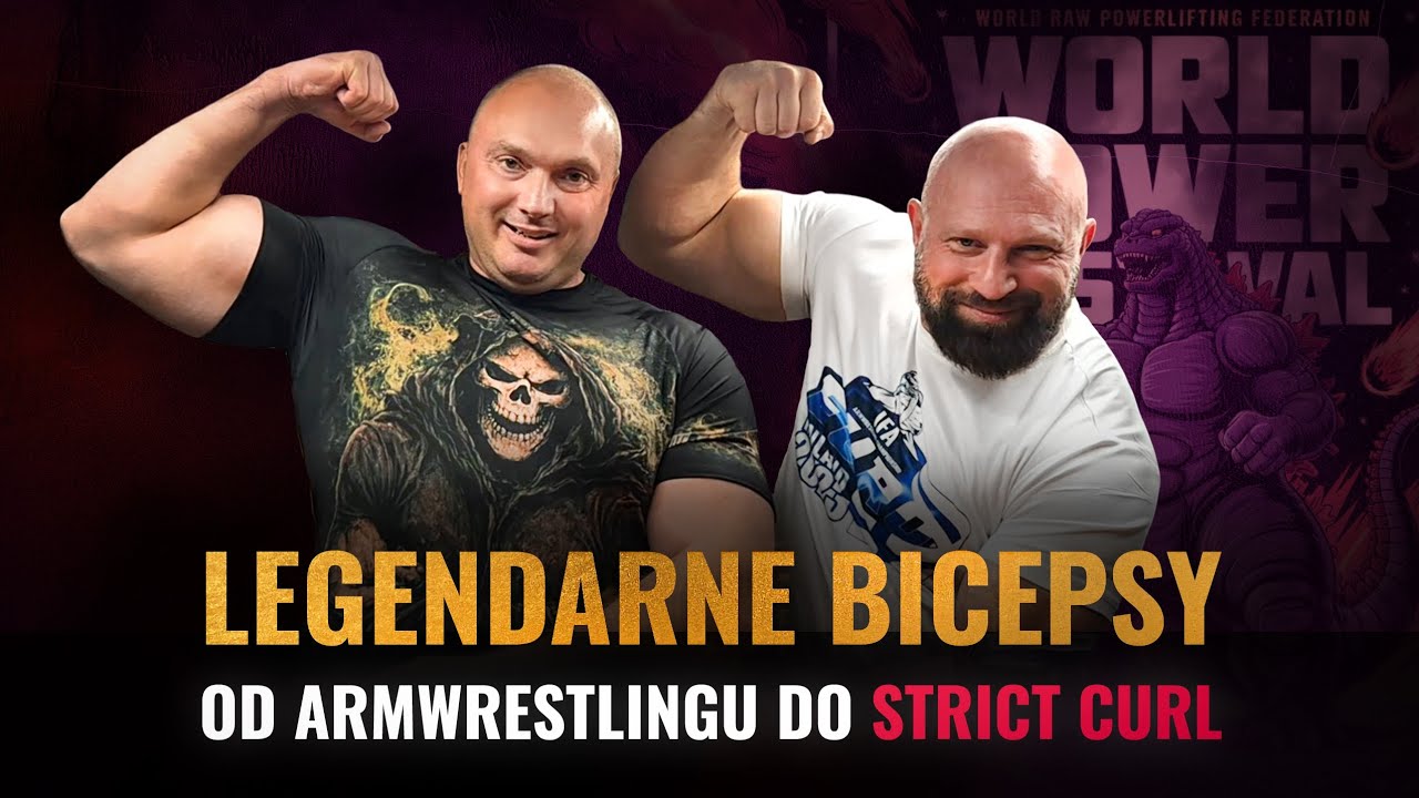 Najmocniejsze bicepsy Świata! Od Armwrestlingu do Strict Curl. Wywiad z Łukaszem Warmuzem. 