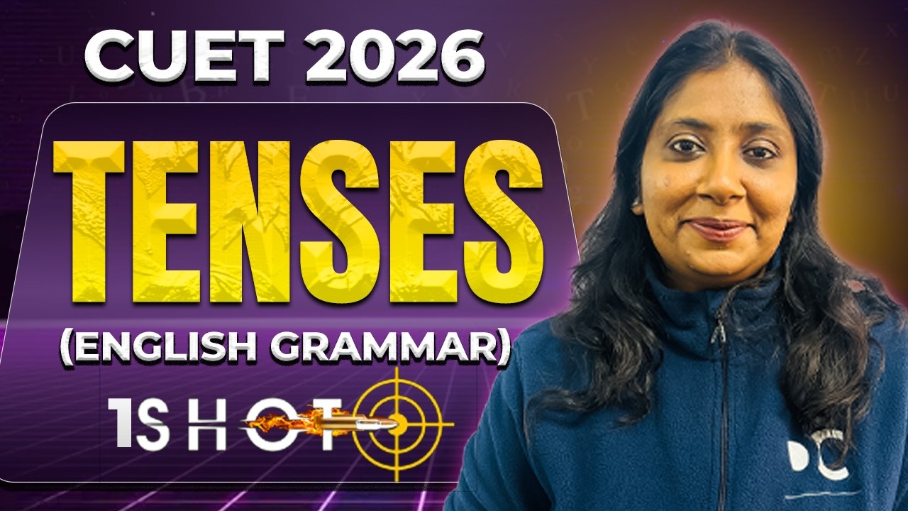 Tenses | English Grammar | One Shot | CUET 2026 | English Language