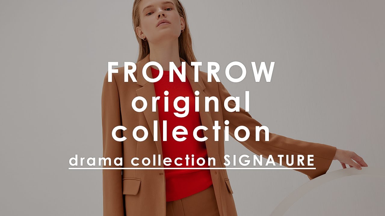 18FW FRONTROW Drama Collection SIGNATURE