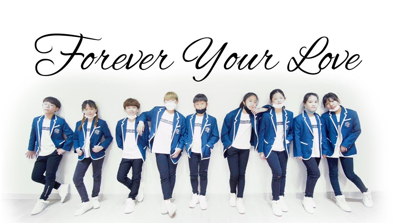 Forever Your Love│노아│어린이│워십댄스