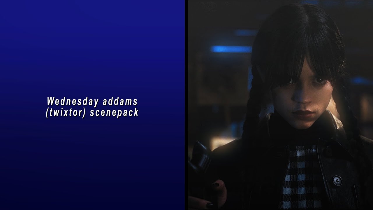 Wednesday addams twixtor scenepack