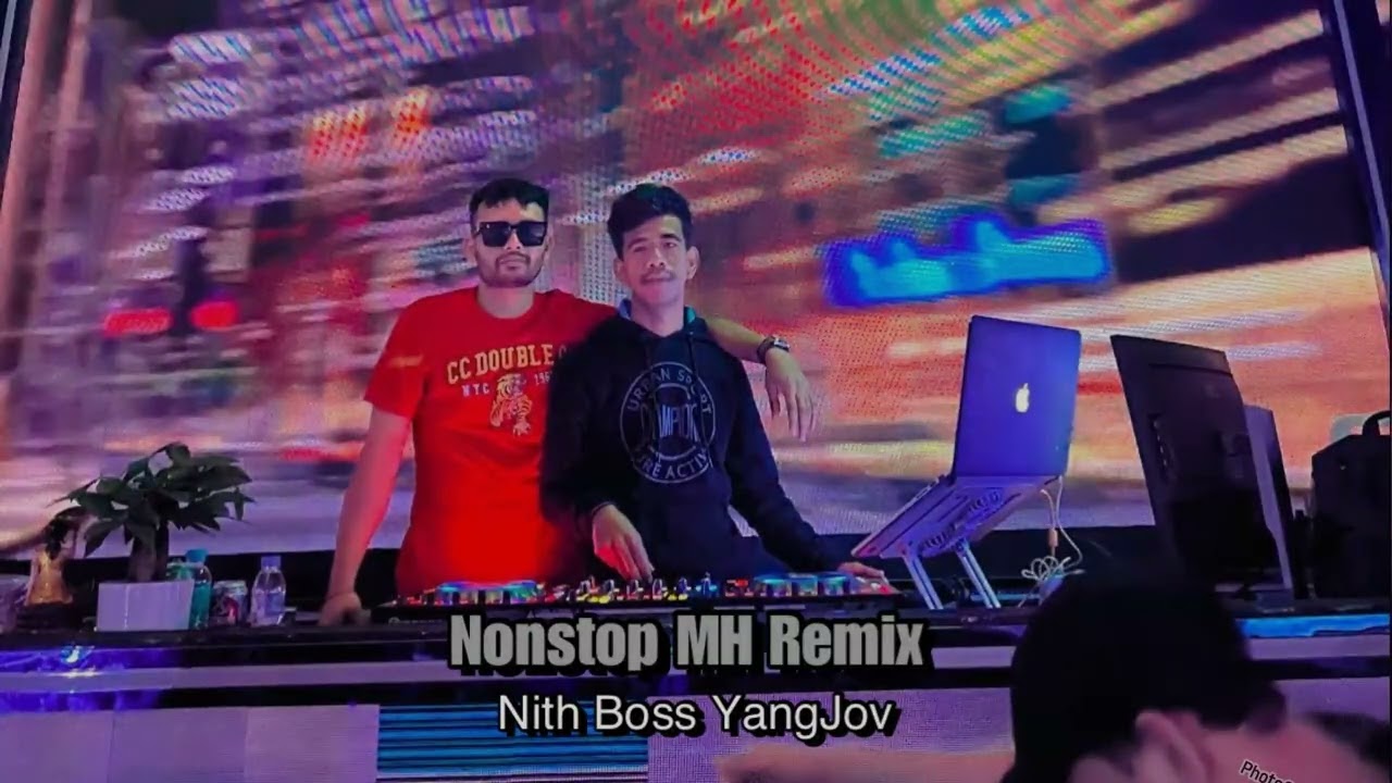 N-Nonstop Khmer song Auto key MH Rmx'25❤️&zwj;🩹(Nith Boss YangJov)❤️&zwj;🩹
