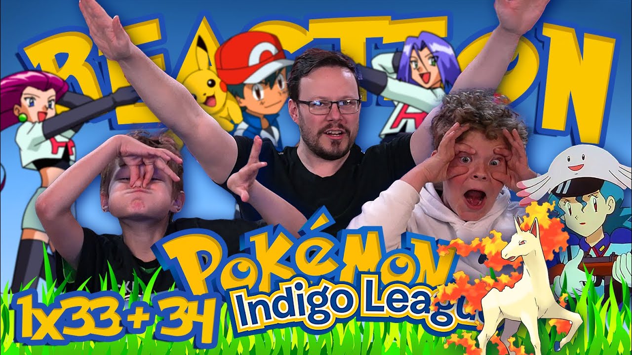 Pok&eacute;mon: Indigo League #33 + #34 REACTION!! 