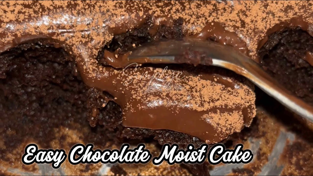 EASY CHOCOLATE MOIST CAKE RECIPE