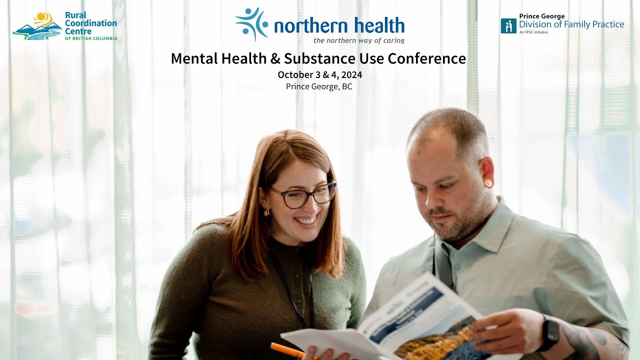 Mental Health & Substance Use Conference - Prince George 2024