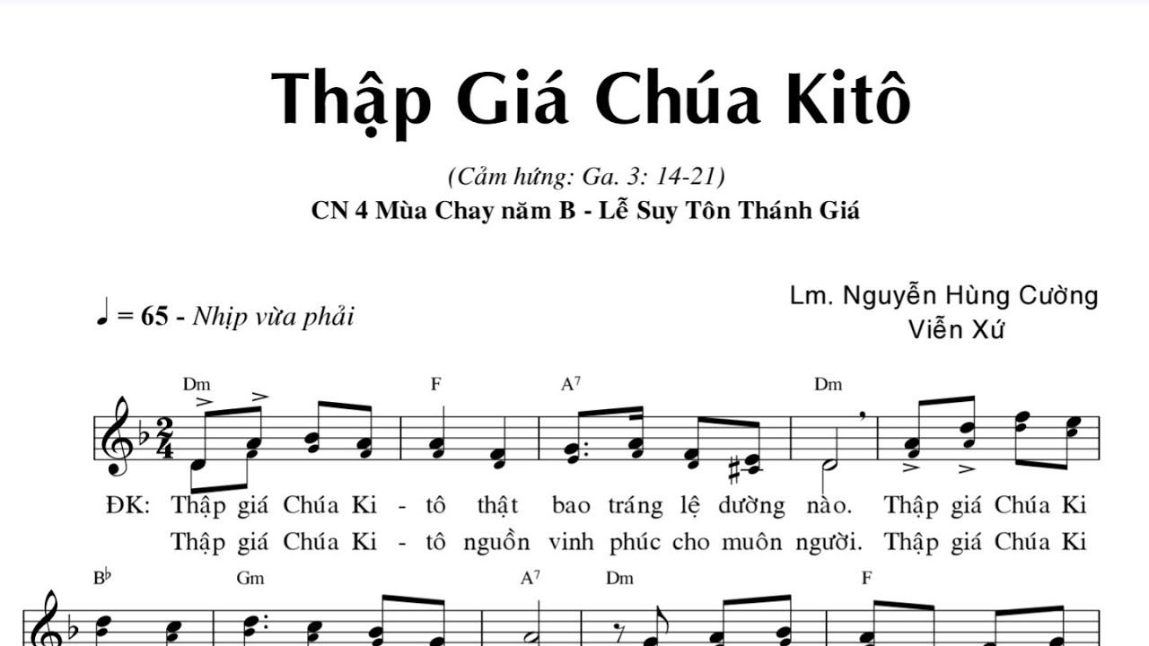 THẬP GI&Aacute; CH&Uacute;A KIT&Ocirc; - LM NGUYỄN H&Ugrave;NG CƯỜNG & VIỄN XỨ - ( HL - Thứ 5 TT  )