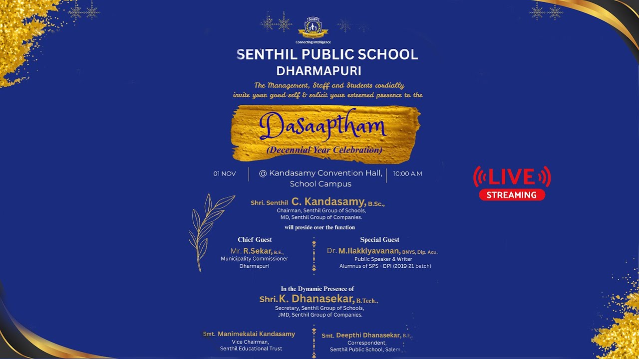Senthil public School Dharmapuri | Dasaaptham (Decennial year celebration) #live #SPSAMK #SPSDPI