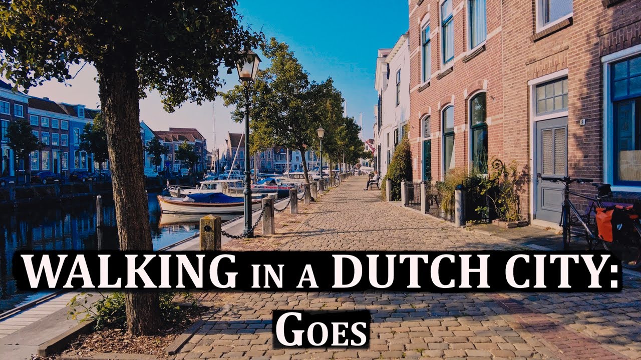 WALKING in a DUTCH CITY: Goes