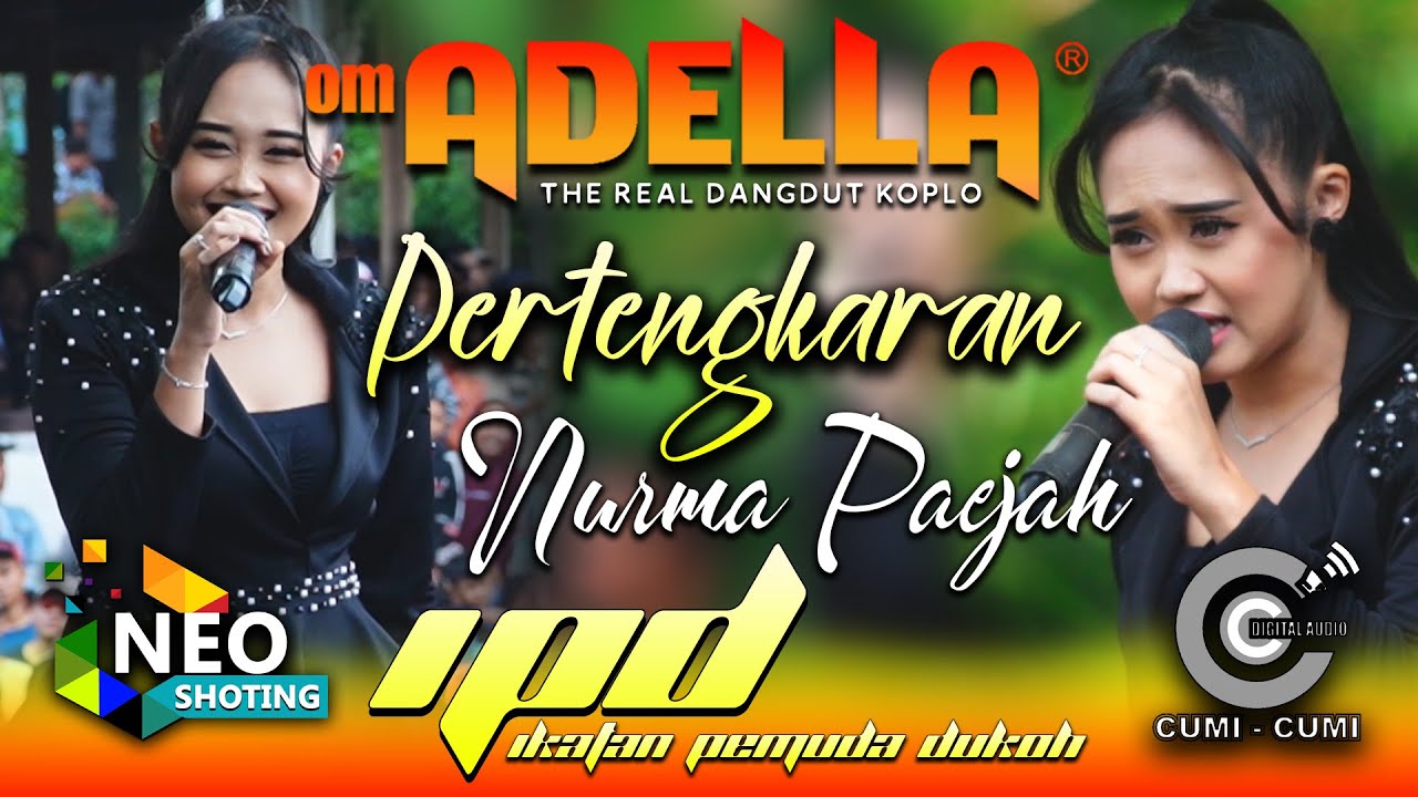 PERTENGKARAN - NURMA PAEJAH ADELLA - IPD 2023 - CUMI CUMI AUDIO