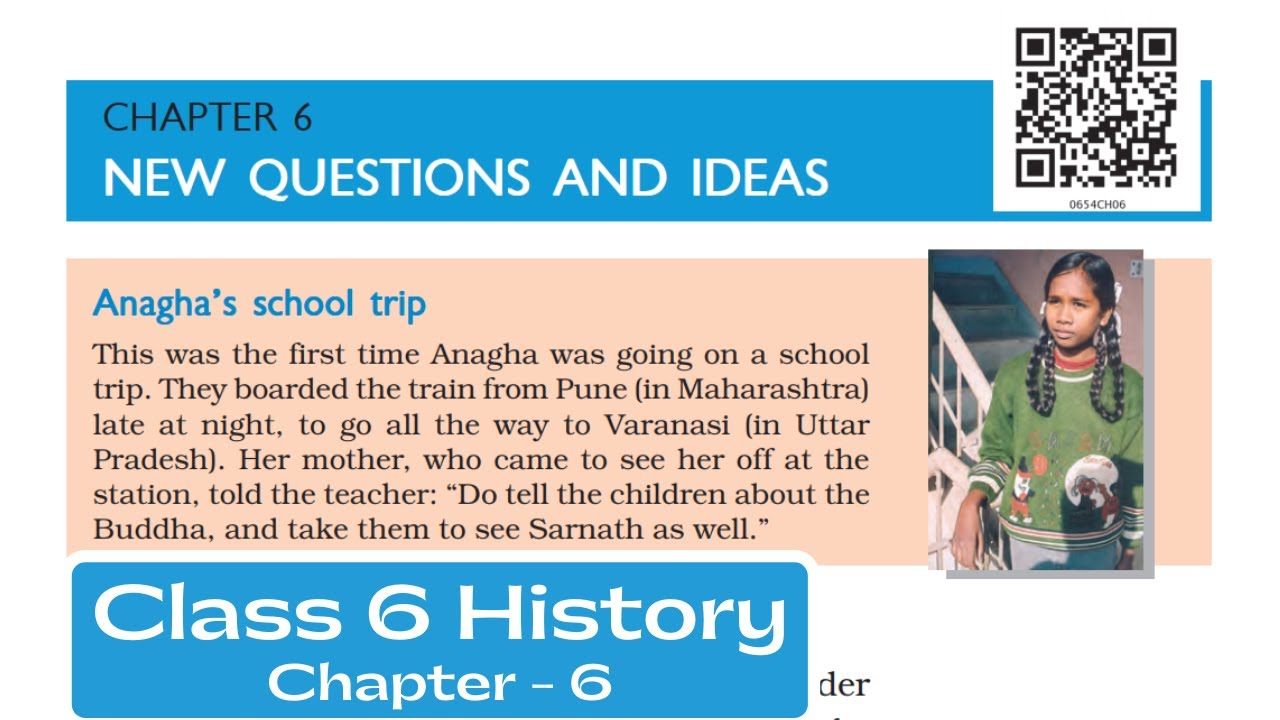Class 6 History Chapter 6 | New Questions and Ideas | NCERT Guruji