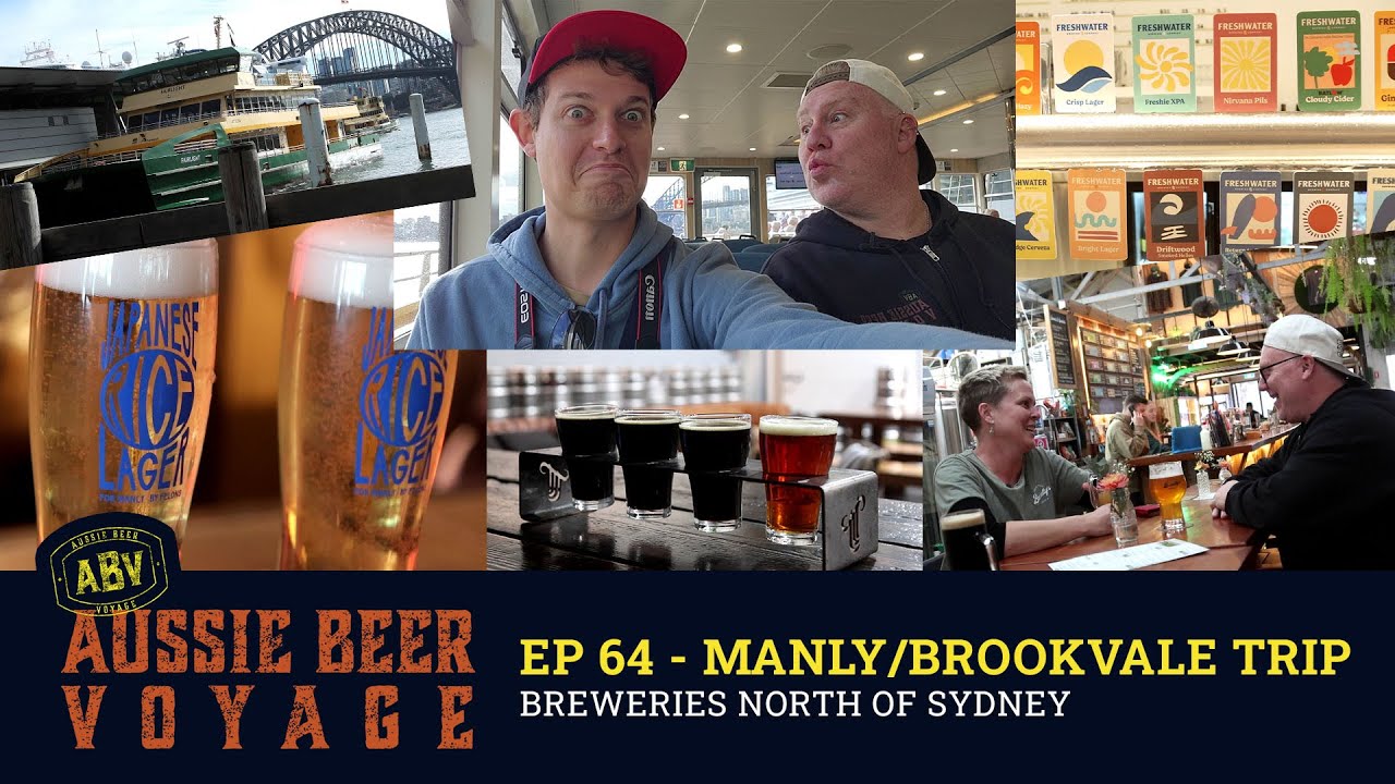 Episode 64: Manly & Brookvale Beer Trip! (Craft Beer Crawl)
