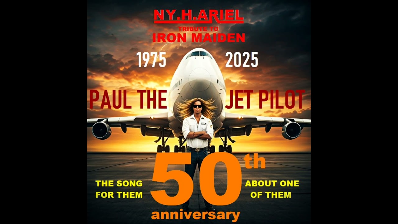 Paul, the jet pilot  (tribute to Iron Maiden)