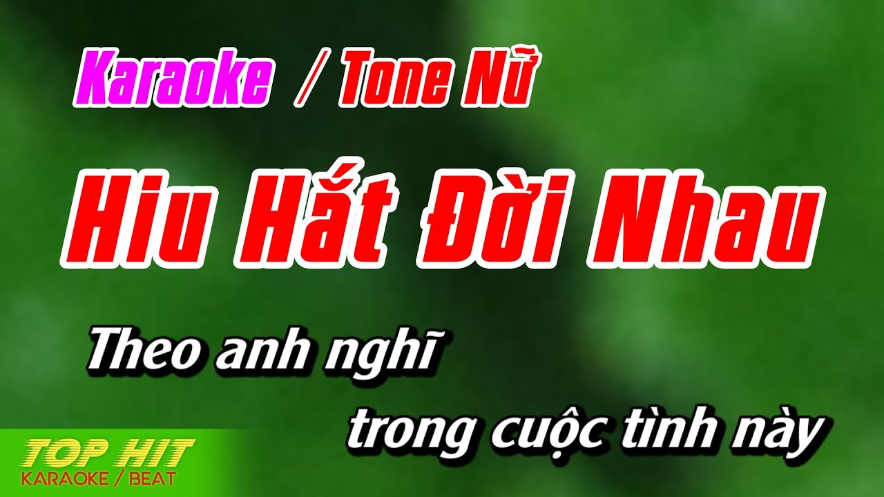 Hiu Hắt Đời Nhau Karaoke Tone Nữ | Nhạc Sống Phối Mới Chuẩn TOP HIT KARAOKE