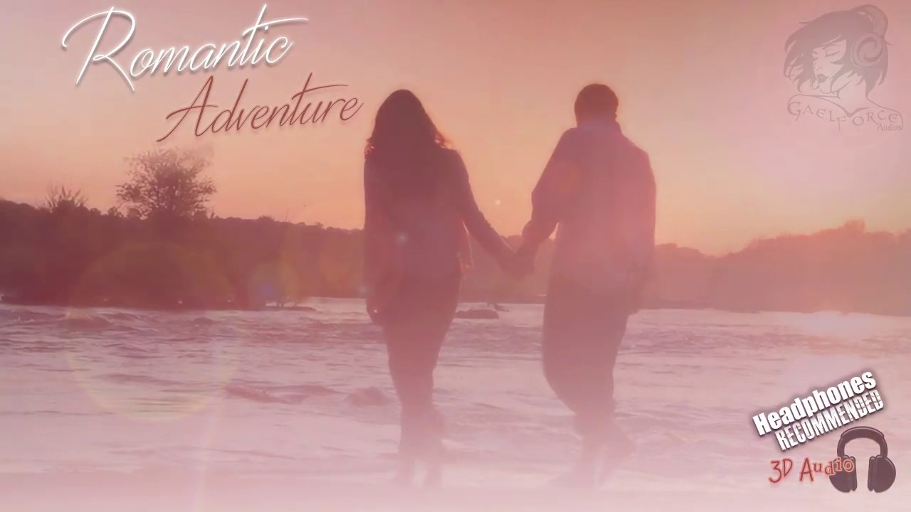 Romantic Adventure 😘 | [Irish Accent] [Nature Sounds]