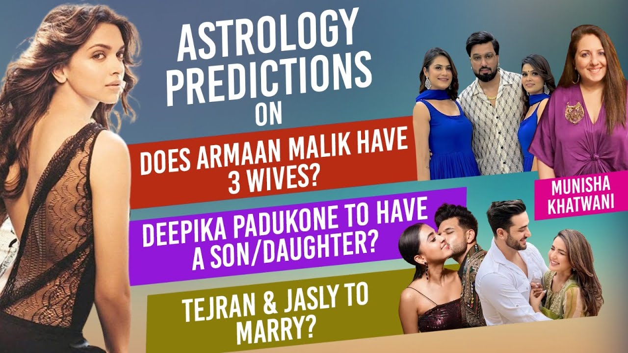 Astrology Predictions With Munisha Khatwani: On Deepika Padukone's Child, TejRan-JasLy Marriage
