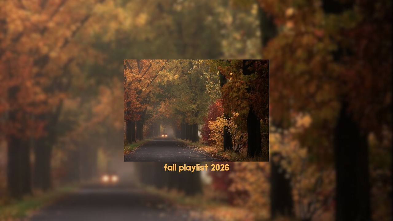 fall playlist 2025 | (taylor swift, billie eilish, gracie abrams, laufey + more)