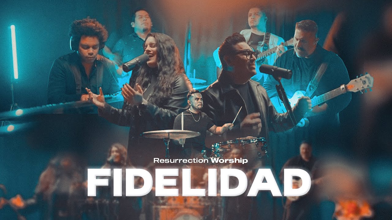 Fidelidad / Resurrection Worship / Christine Di Clario.