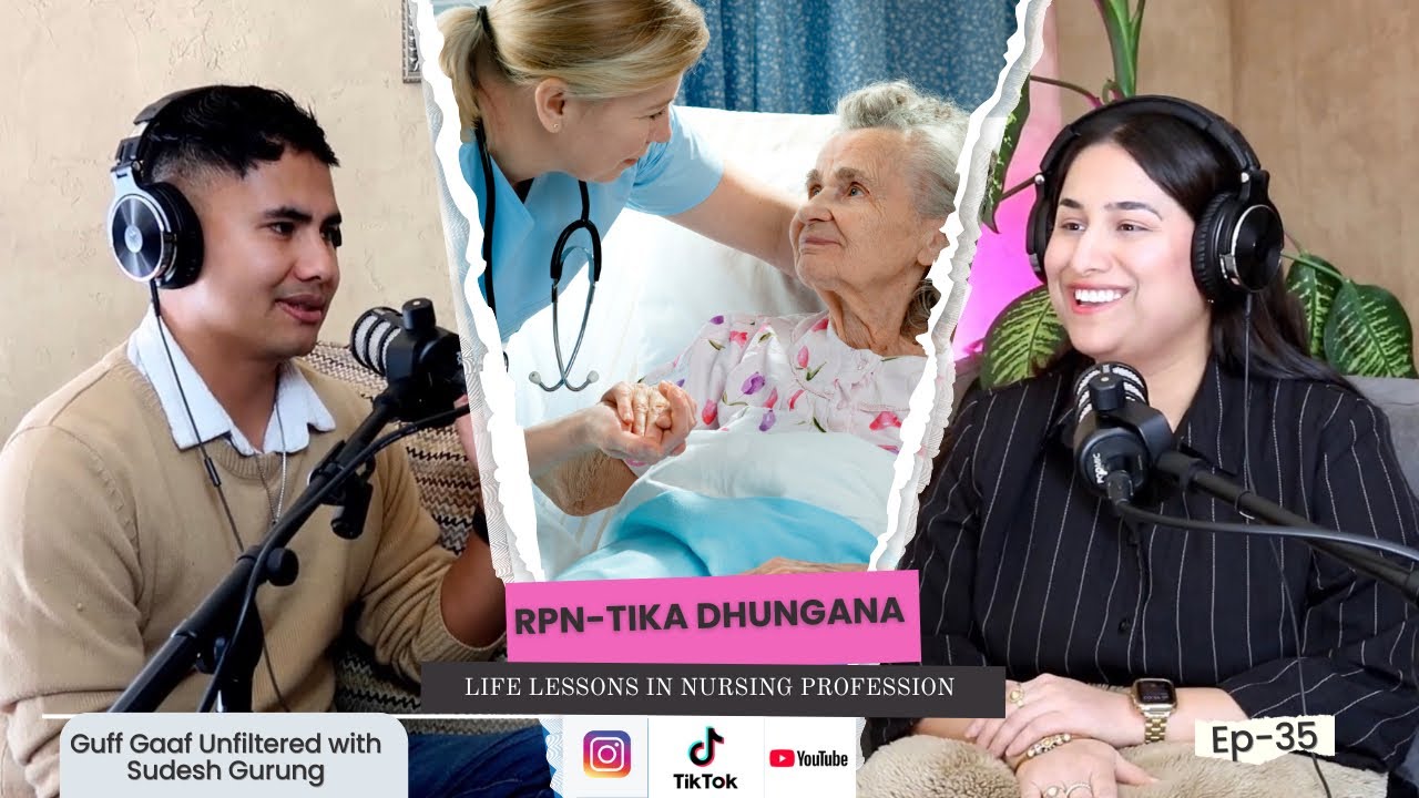 EP 35: From Childhood Dream to Canadian Nurse 🩺 | The REAL Life of Nursing in Canada | Tika Dhungana