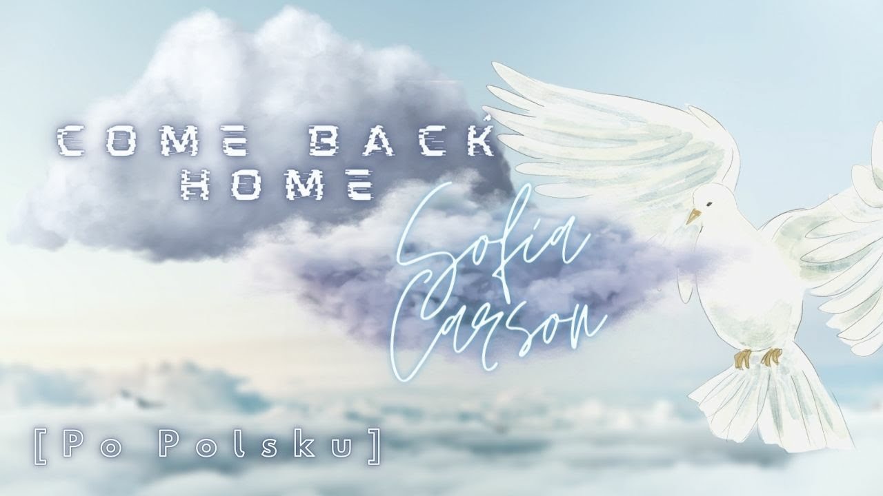 【Polish cover】Come Back Home ~ Sofia Carson (Purple Hearts)