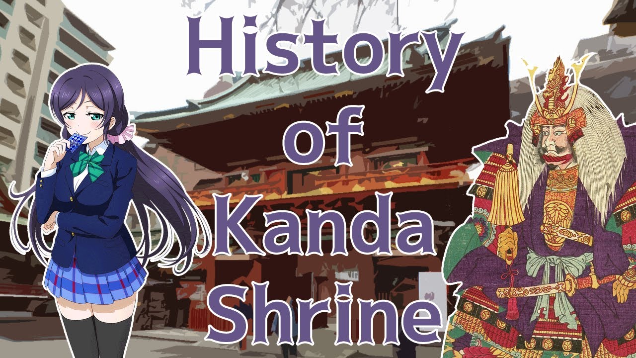 History of Kanda Myojin (Kanda Shrine)