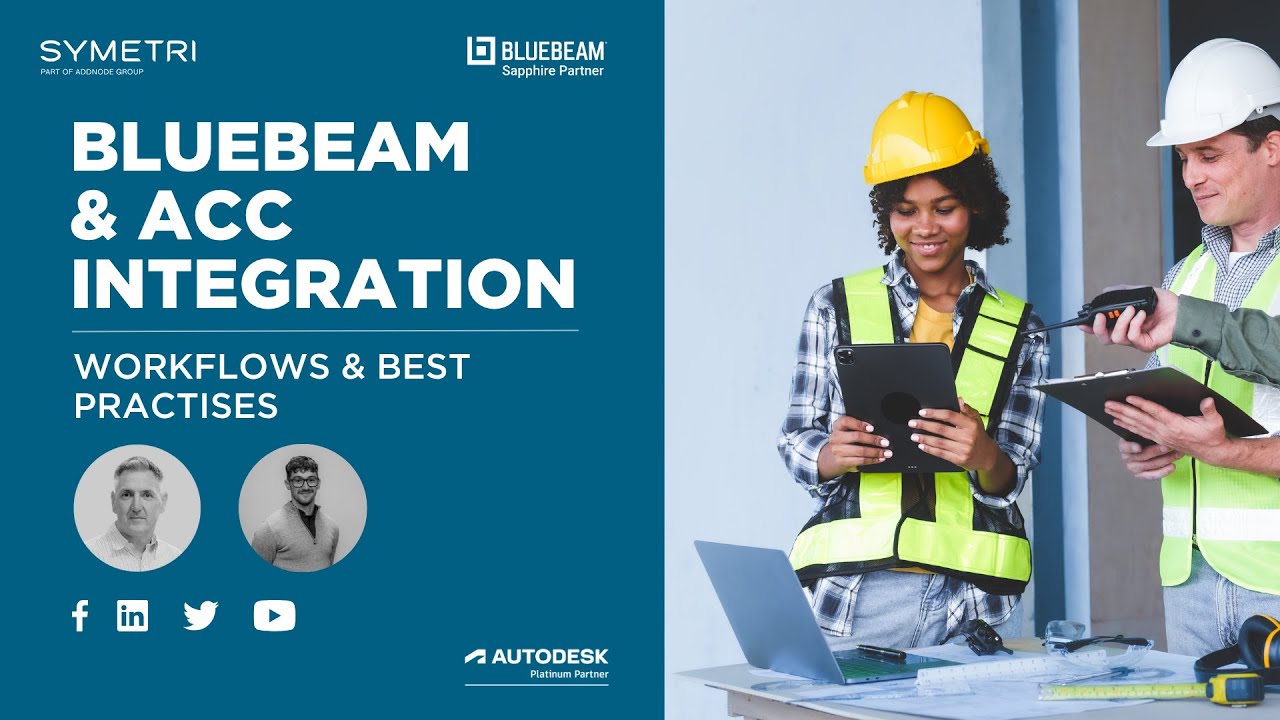 Bluebeam & ACC Integration with Symetri