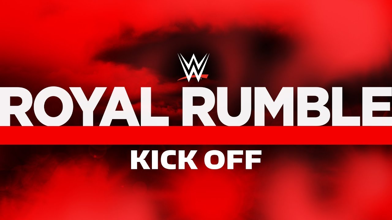 Royal Rumble Kickoff: Jan. 26, 2020