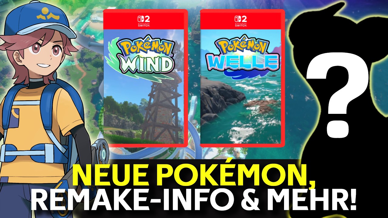 Pok&eacute;mon Wind und Welle Leaks & Ger&uuml;chte: Neue Formen, Infos zu Remakes & MEHR!