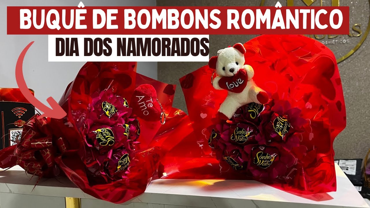 BUQUÊ DE BOMBONS PQRA O DIA DOS NAMORADOS