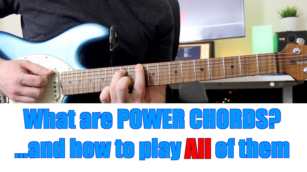 What are POWER CHORDS and How to Play ALL of them!
