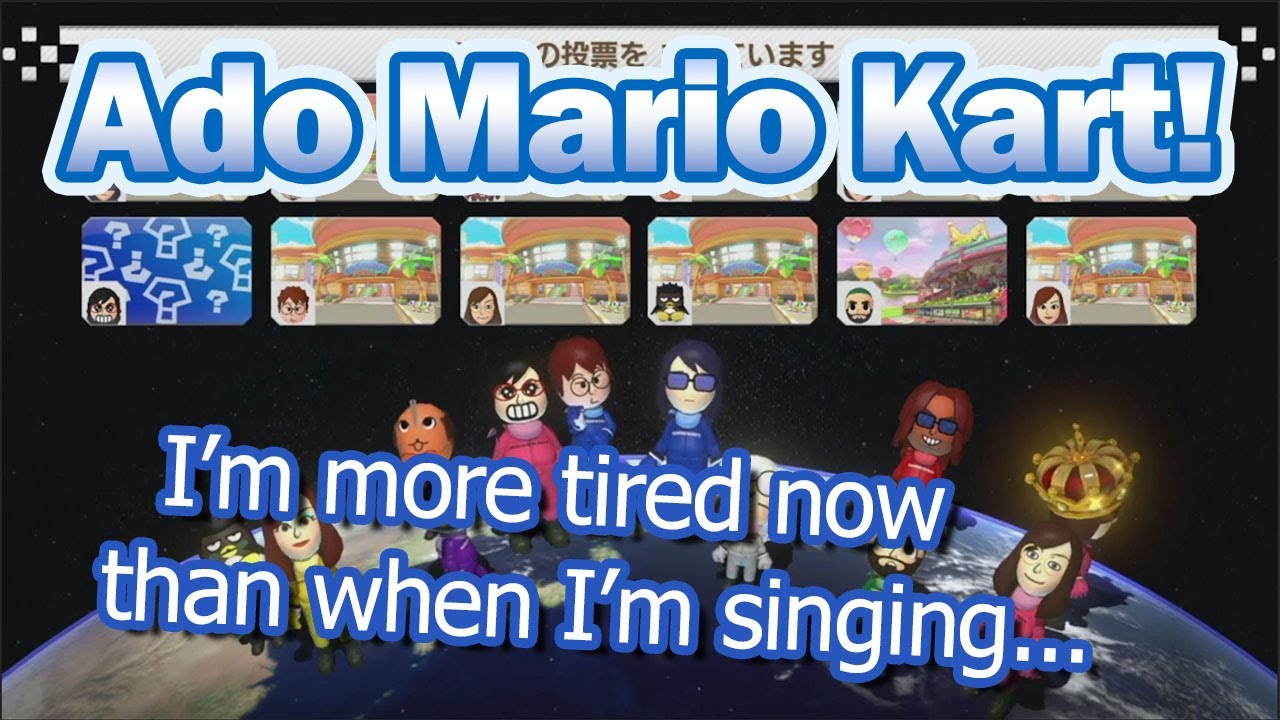 【Ado】Ado's Mario Kart Stream! (Final Part 2023.02.10)