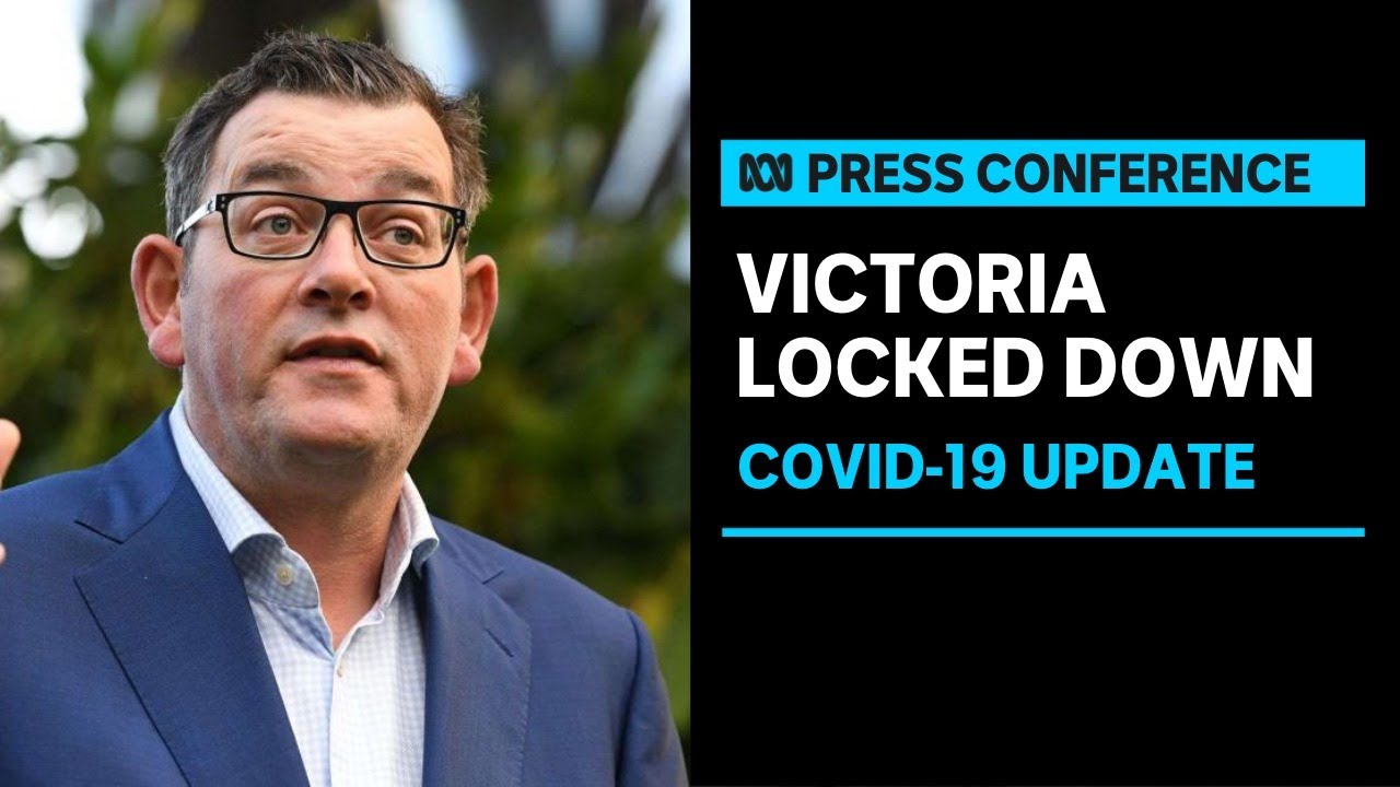IN FULL: Daniel Andrews provides a COVID-19 update as Victoria enters lockdown | ABC News