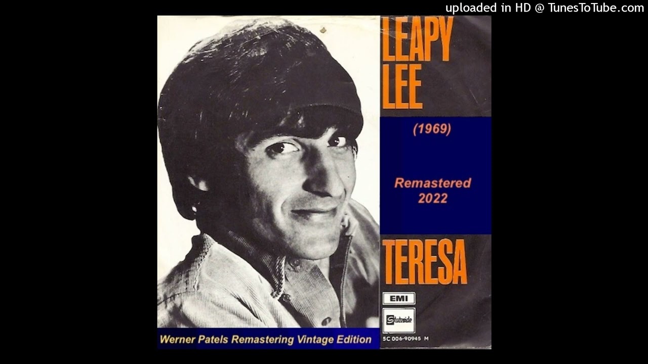 Leapy Lee (1969) – Teresa (Remastered)