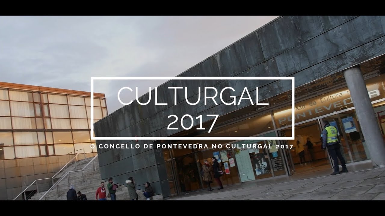 Culturgal 2017 co Concello de Pontevedra