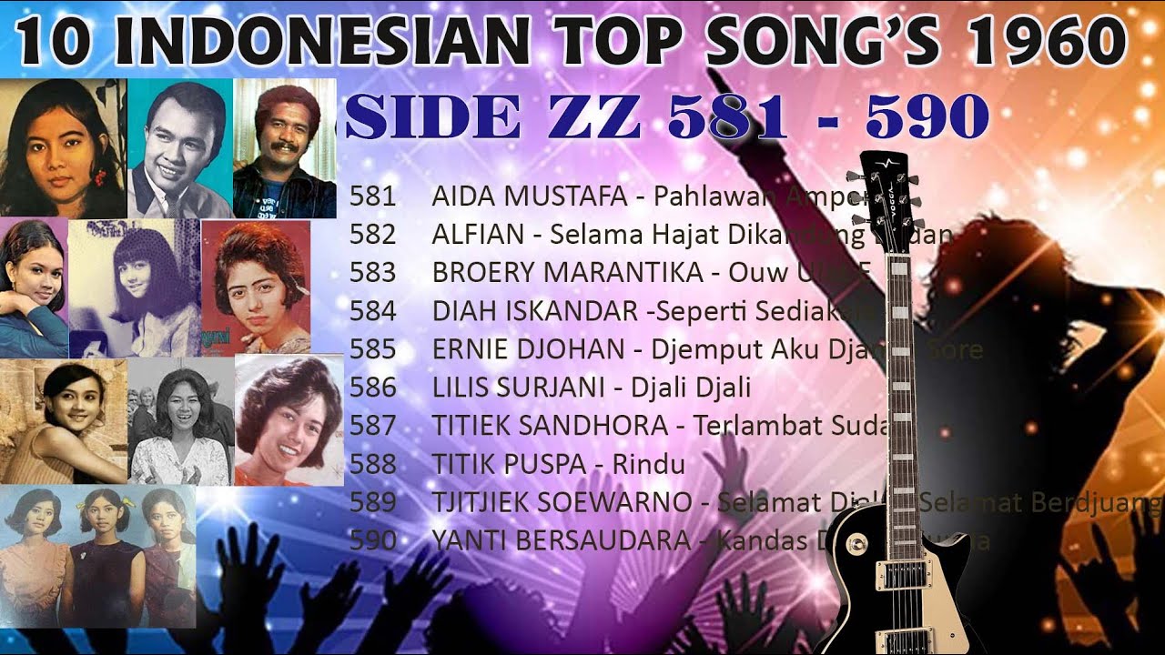 #TembangKenangan​​​​​​​​​​​​#A52#10 INDONESIAN TOP SONG'S 1960 SIDE ZZ (Original Song's)