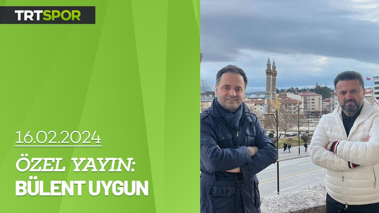 Özel Röportaj | Bülent Uygun ile Sivas turu | 