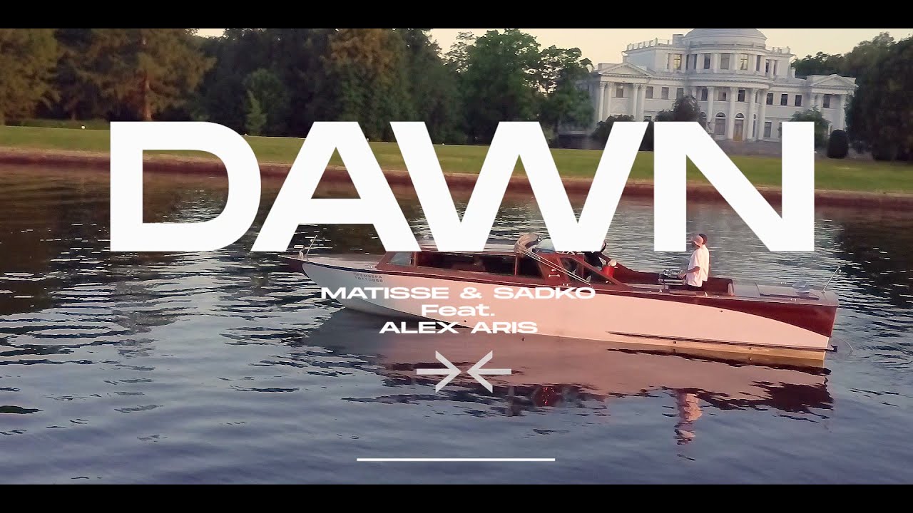 Matisse & Sadko feat. Alex Aris - Dawn