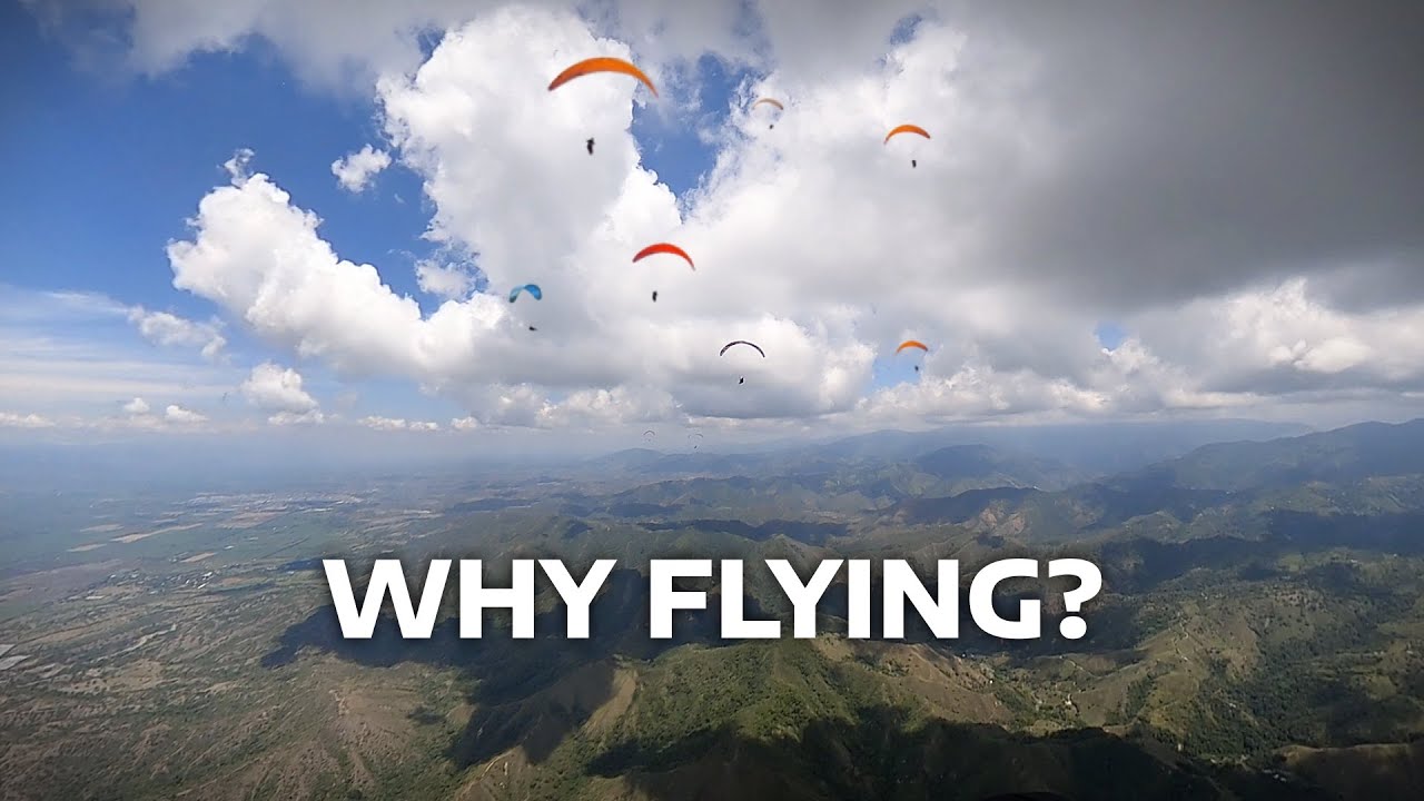 Why Do You Fly - Paragliding Film