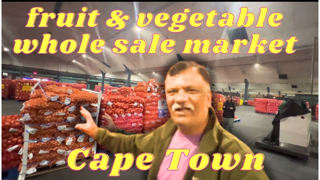 Cape Town tour EP 04 | fruits & vegetable whole sale market | #naishadh Desai | ultimate tour guide