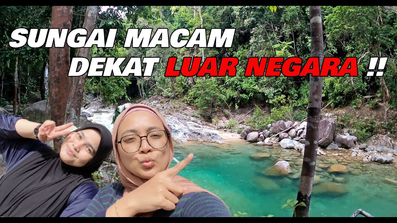 Tak Sangka Sungai Hijau Biru Ini Ada Di Malaysia | Lata Kolam Air Deru | Road Trip Camping Malaysia